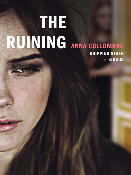Title details for The Ruining by Anna Collomore - Available